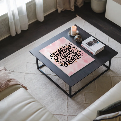 Sprüche Poster Magentisch - Follow Your Heart Design