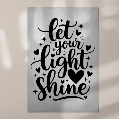 Magnet Poster mit Spruch Let your light shine Geschenk