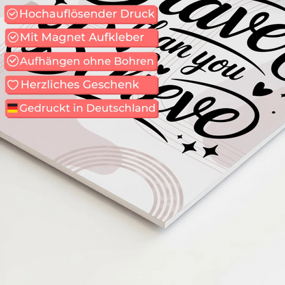 Sprüche Poster Magentisch You Are Braver als Geschenk