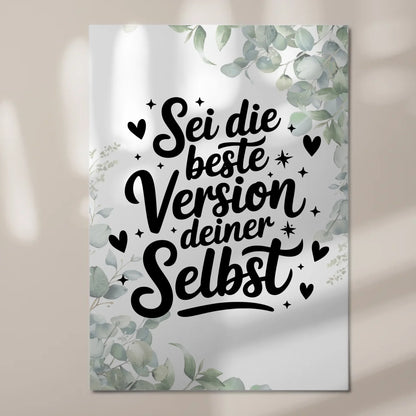 Sprüche Poster Magentisch - Beste Version deiner selbst