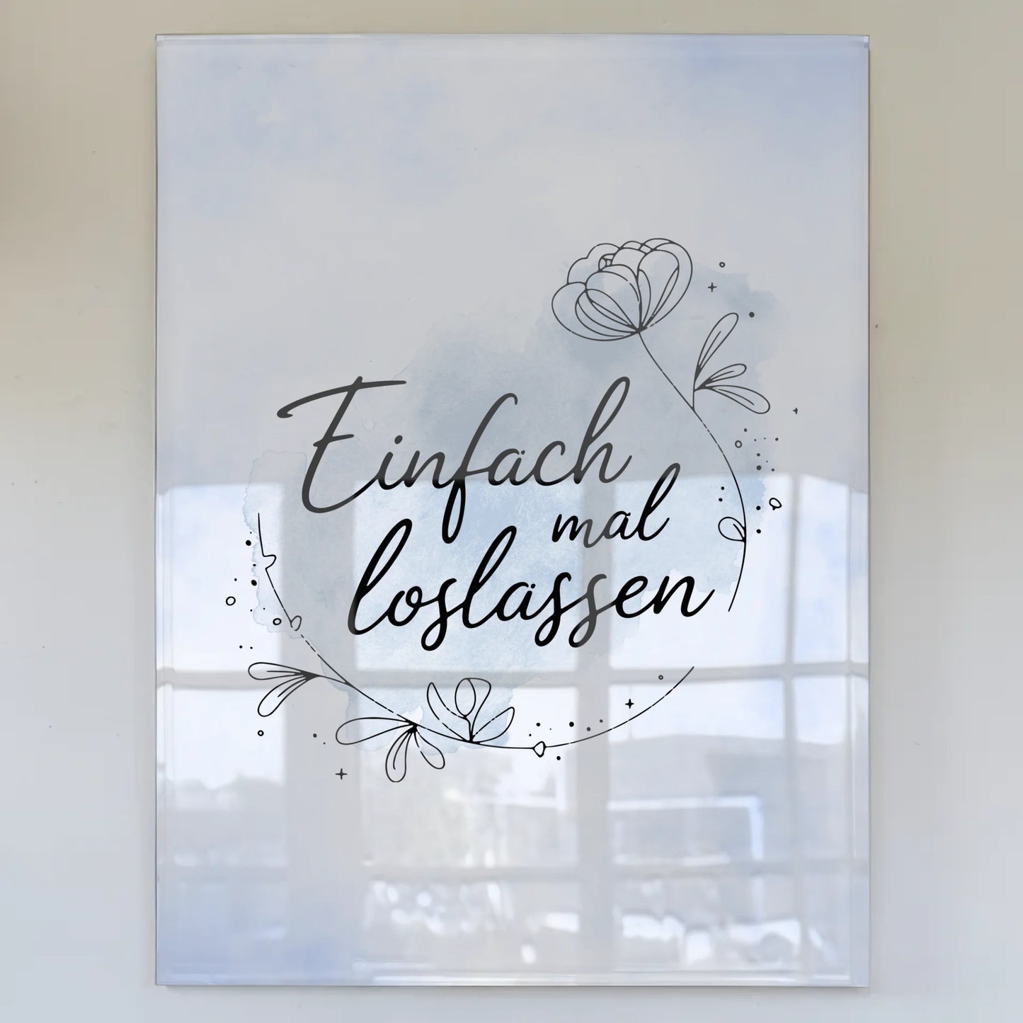 Bild Aus Acrylglas Einfach Mal Loslassen Geschenk