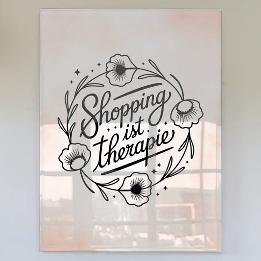 Bild Aus Acrylglas Shopping ist Therapie Geschenkideen