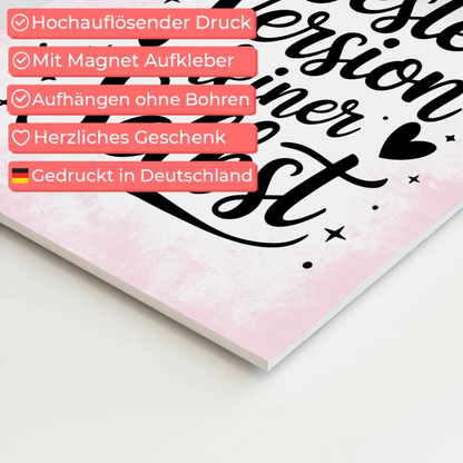 Spruch Fotoboard Magnet Wandbild Beste Version deiner Selbst