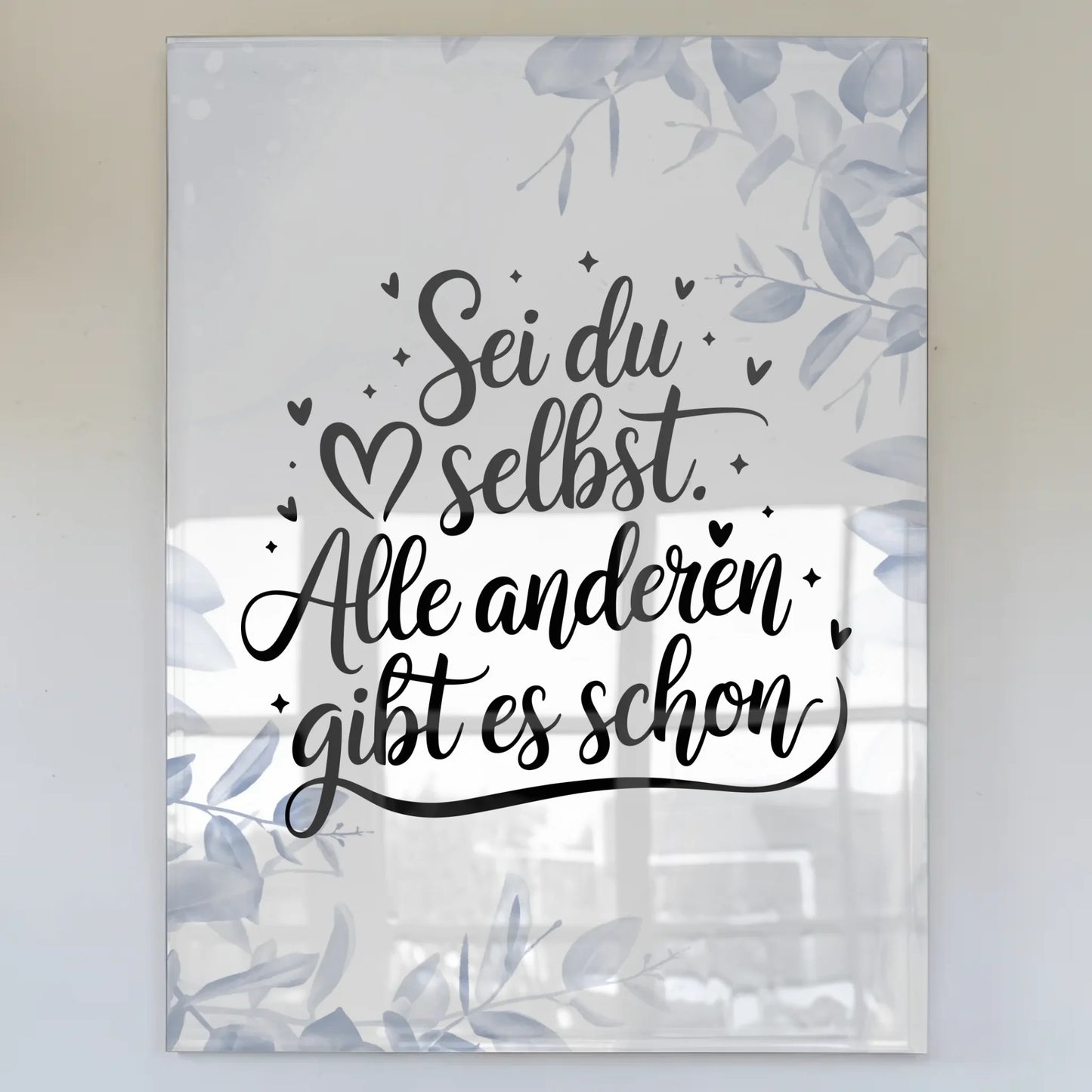 Acrylglas Mit Foto Sei du selbst Geschenkidee Poster