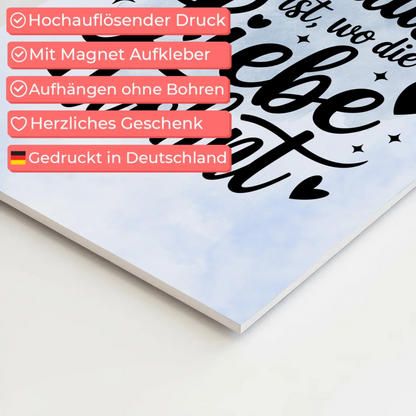 Sprüche Poster Magentisch Zuhause ist wo Liebe wohnt