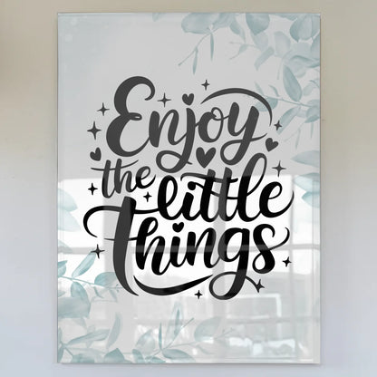 Bild Acrylglas Enjoy the Little Things Geschenkidee Spruch Wandbild