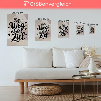 Sprüche Poster Magentisch Der Weg ist das Ziel Geschenk