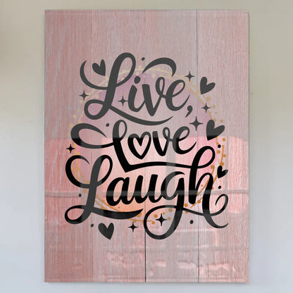 Foto Mit Acrylglas Live Love Laugh Geschenkideen