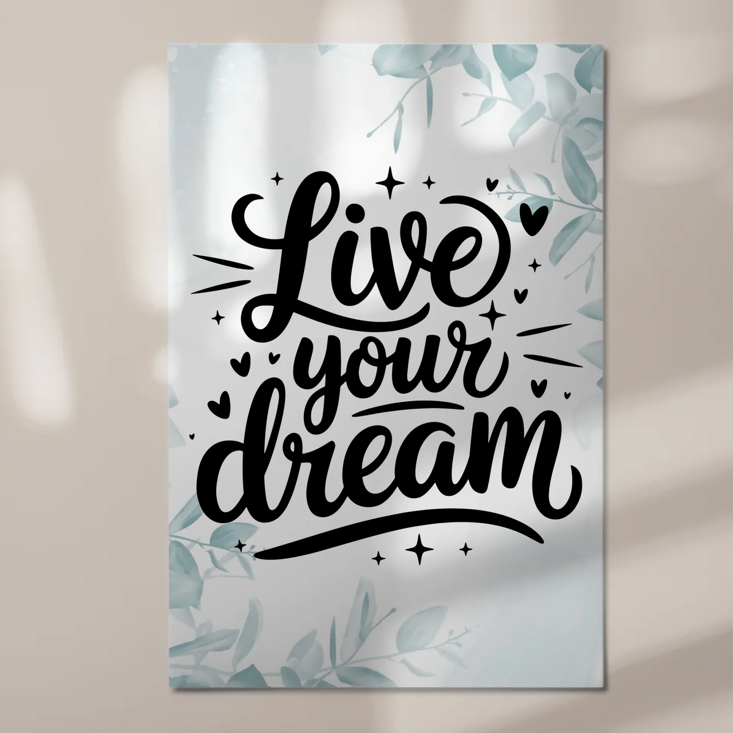 Magnet Poster mit Spruch Live your dream personalisiert
