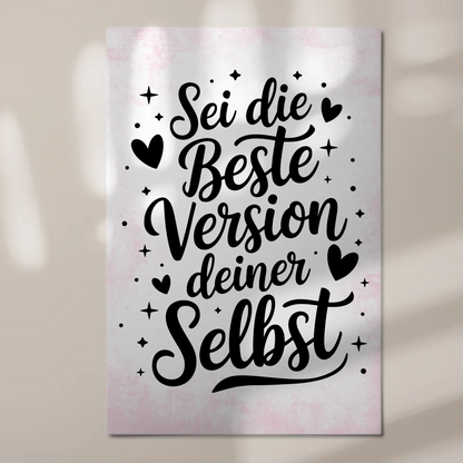 Spruch Fotoboard Magnet Wandbild Beste Version deiner Selbst