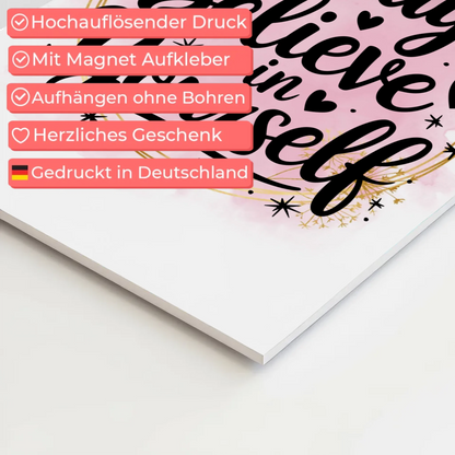 Magnet Poster mit Spruch Always believe in yourself