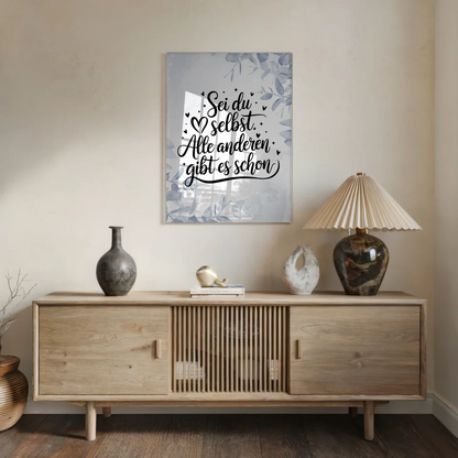 Acrylglas Mit Foto Sei du selbst Geschenkidee Poster