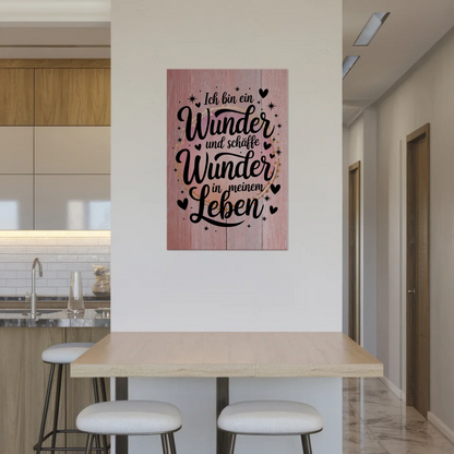 Affirmation Magnet Wandbild Ich bin ein Wunder Poster