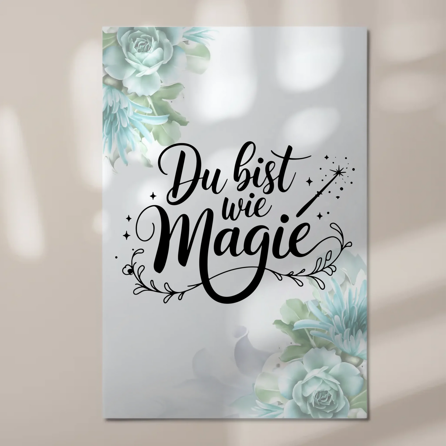 Sprüche Poster Magentisch - Du bist wie Magie Geschenk