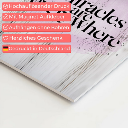 Sprüche Poster Magentisch Miracles are Everywhere