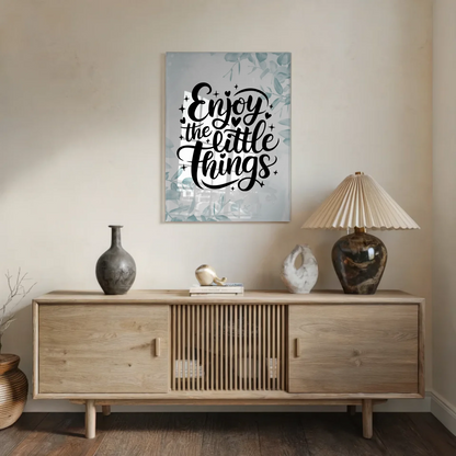 Bild Acrylglas Enjoy the Little Things Geschenkidee Spruch Wandbild