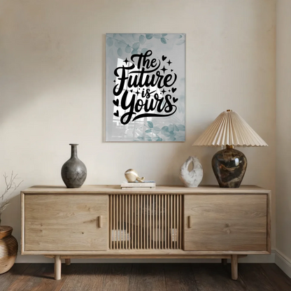 Acrylglas Wandbild The Future is Yours Geschenkidee