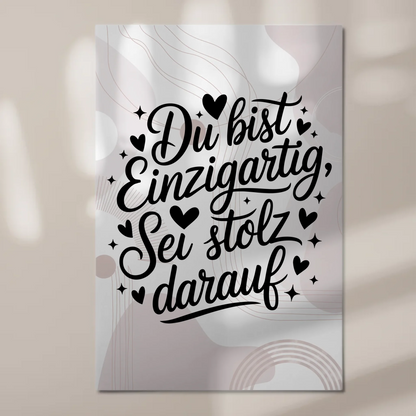 Spruch Fotoboard Magnet Wandbild - Du bist einzigartig