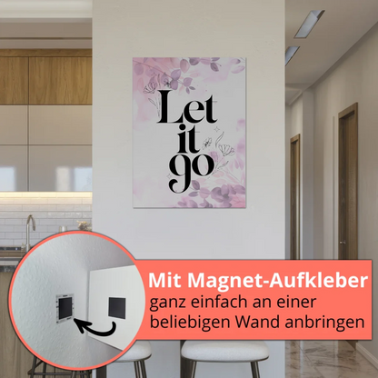 Magnet Poster mit Spruch Let it go personalisiert