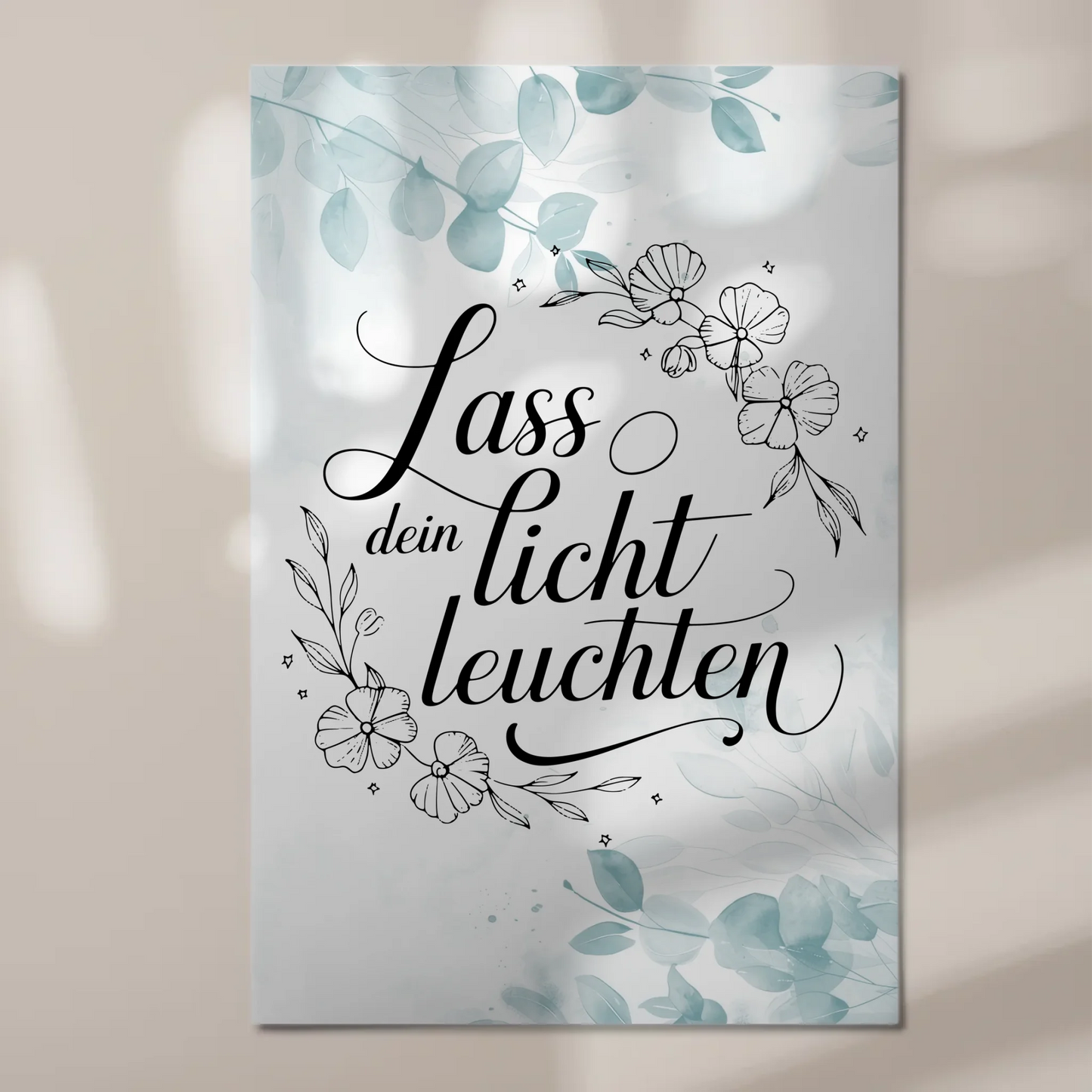 Spruch Fotoboard Magnet Wandbild Lass dein Licht leuchten