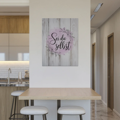 Spruch Fotoboard Magnet Wandbild Sei du selbst Geschenk