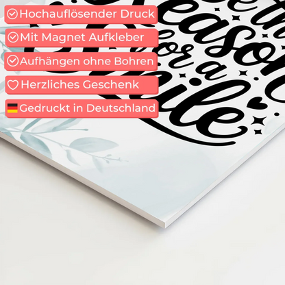 Spruch Fotoboard Magnet Wandbild Be the Reason for a Smile