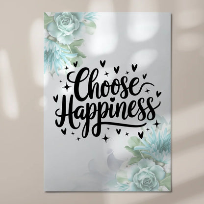 Magnet Poster Spruch Choose Happiness Geschenkideen