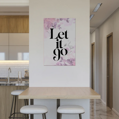 Magnet Poster mit Spruch Let it go personalisiert