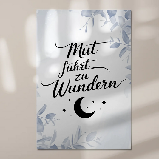 Magnetisches Sprüche Poster Affirmation Mut Wunder Fotoboard