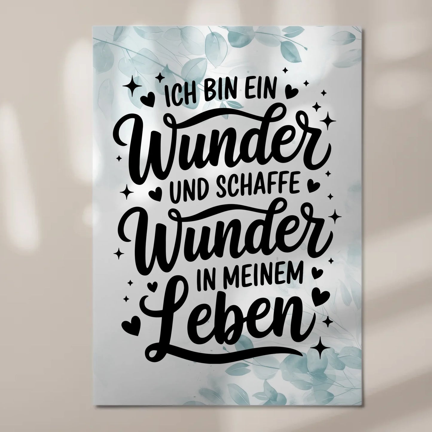 Affirmation Magnet Poster: Ich bin ein Wunder, positiv