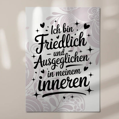 Positives Wandbild Magnet: Ich bin friedlich und ausgeglichen