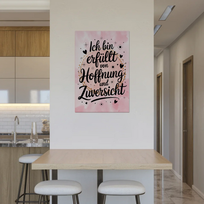 Spruch Affirmation Magnet Wandbild Positiv Hoffnung Zuversicht