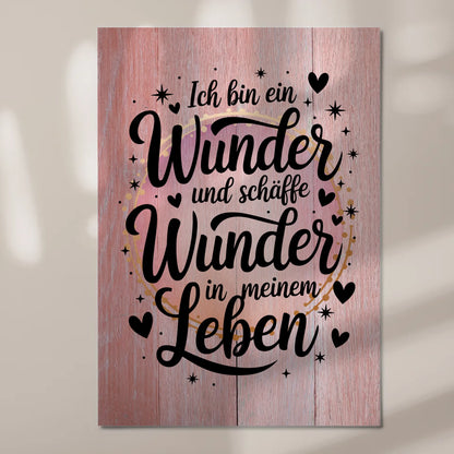 Affirmation Magnet Wandbild Ich bin ein Wunder Poster