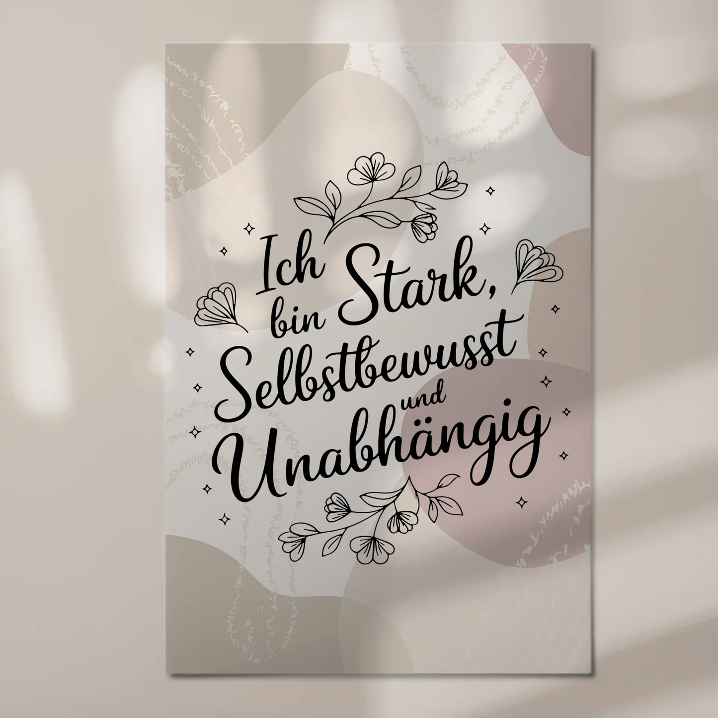 Spruch Affirmation Magnet Wandbild Ich bin stark positiv
