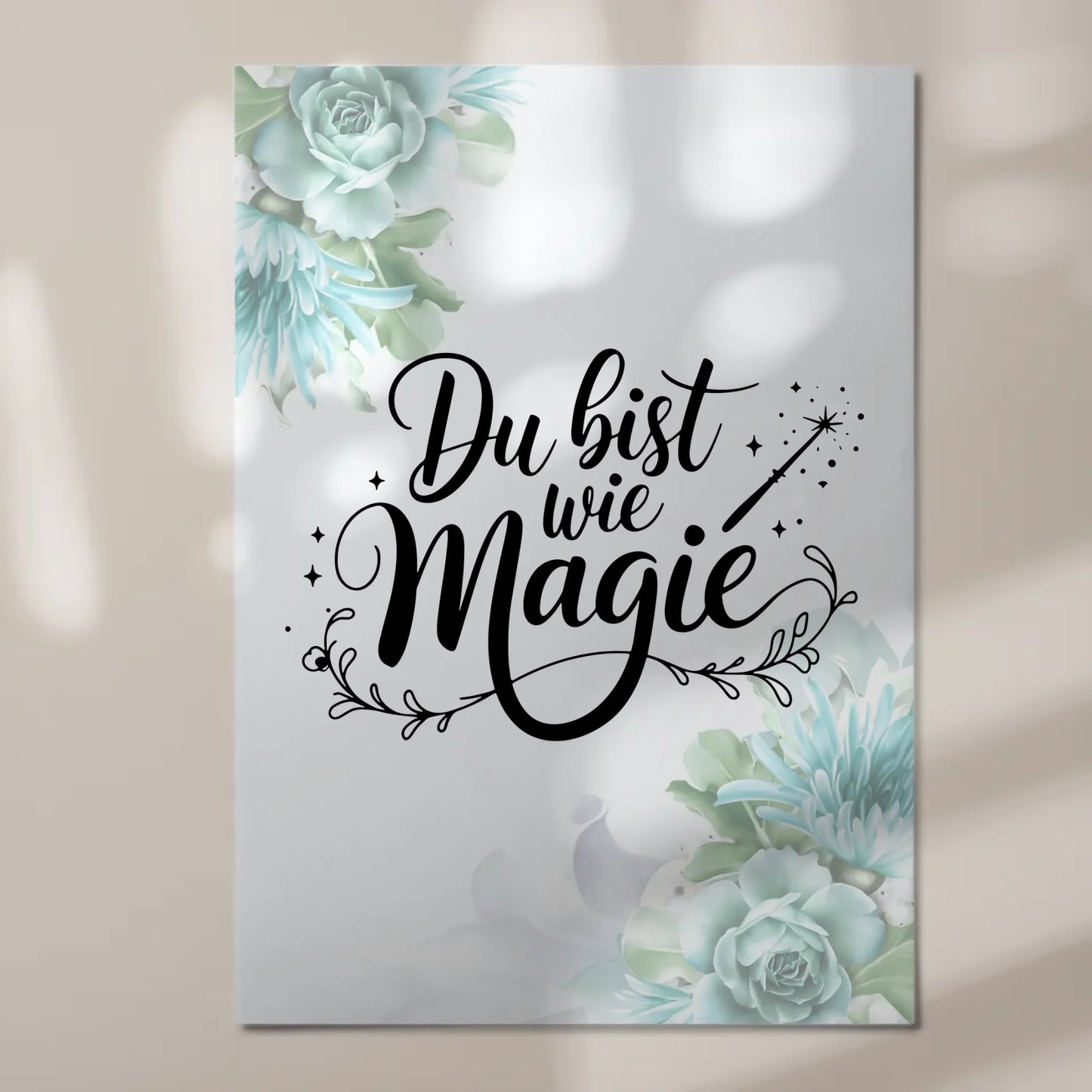 Sprüche Poster Magentisch - Du bist wie Magie Geschenk
