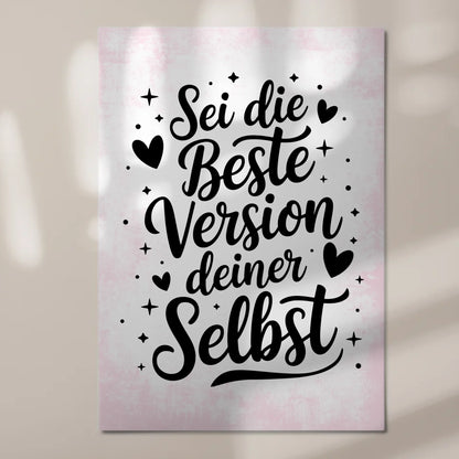 Spruch Fotoboard Magnet Wandbild Beste Version deiner Selbst