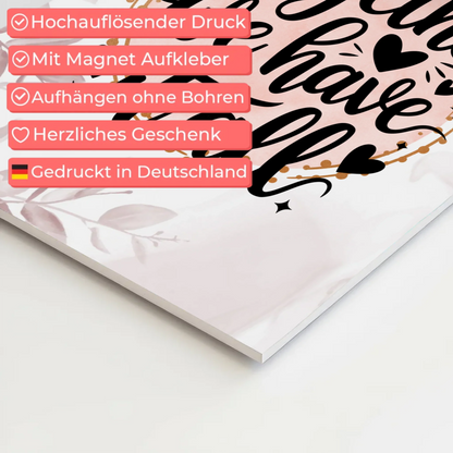 Sprüche Poster Magentisch Together We Have It All