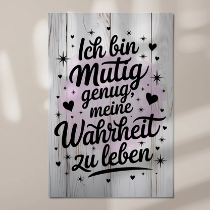 Affirmation Magnet Poster - Ich bin mutig, positiv leben