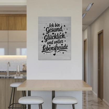 Affirmation Magnet Poster Spruch Ich bin gesund glücklich