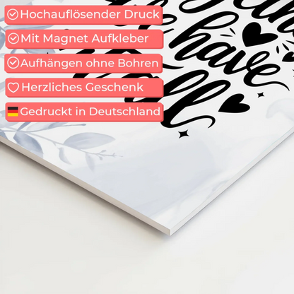 Spruch Fotoboard Magnet Wandbild Together We Have It All
