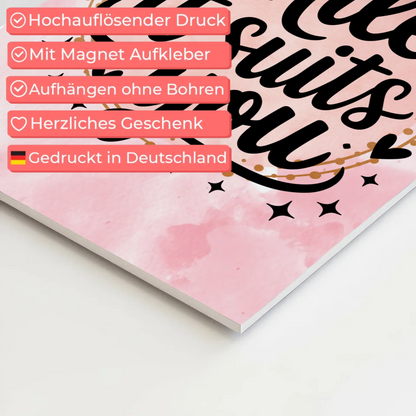 Spruch Fotoboard Magnet Wandbild Smile it suits you