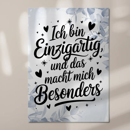 Spruch Affirmation Magnet Wandbild Ich bin einzigartig positiv