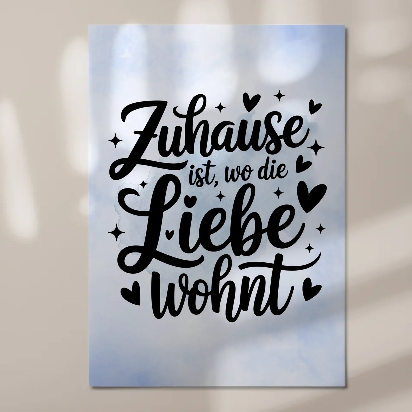 Sprüche Poster Magentisch Zuhause ist wo Liebe wohnt