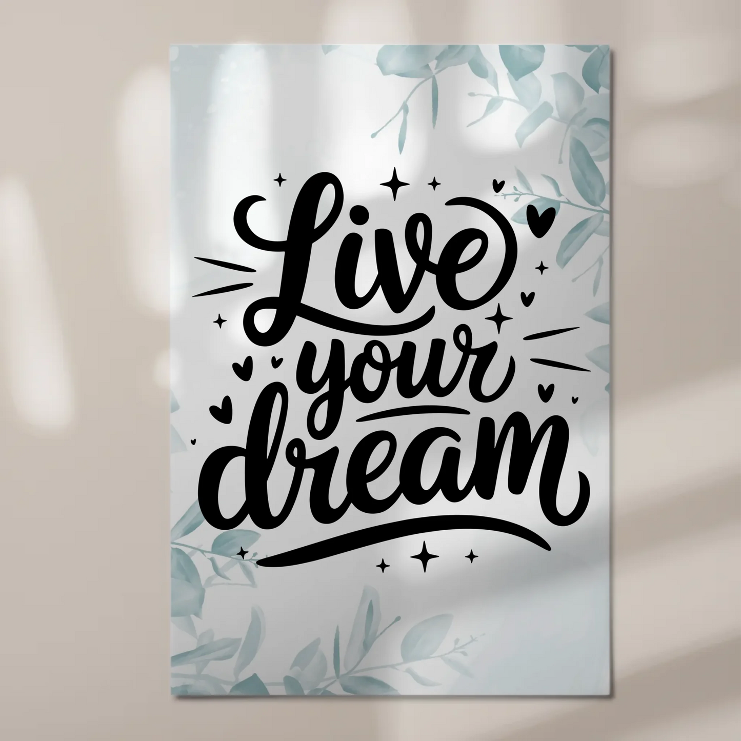 Magnet Poster mit Spruch Live your dream personalisiert