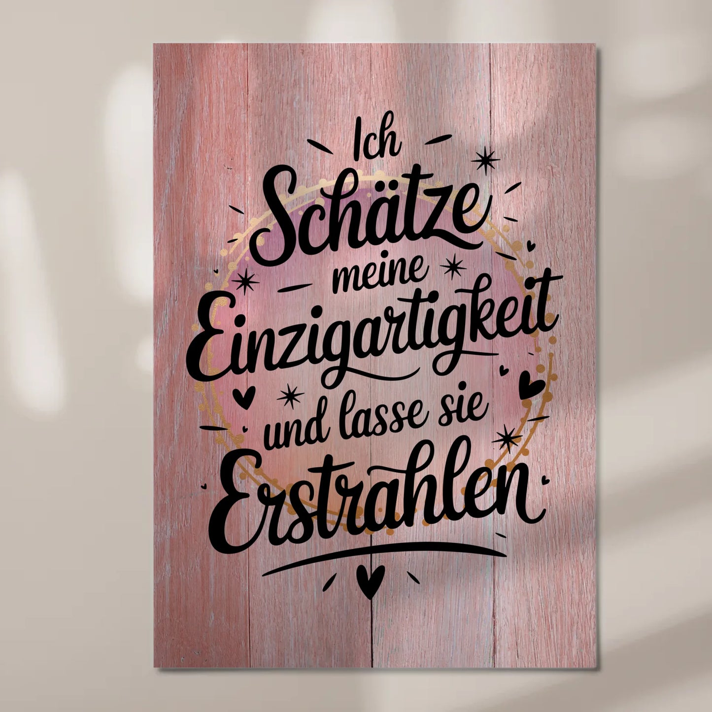 Affirmation Magnet Poster Positiv Einzigartigkeit Erstrahlen