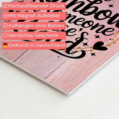 Magnet Poster Spruch Be a Rainbow Geschenkidee