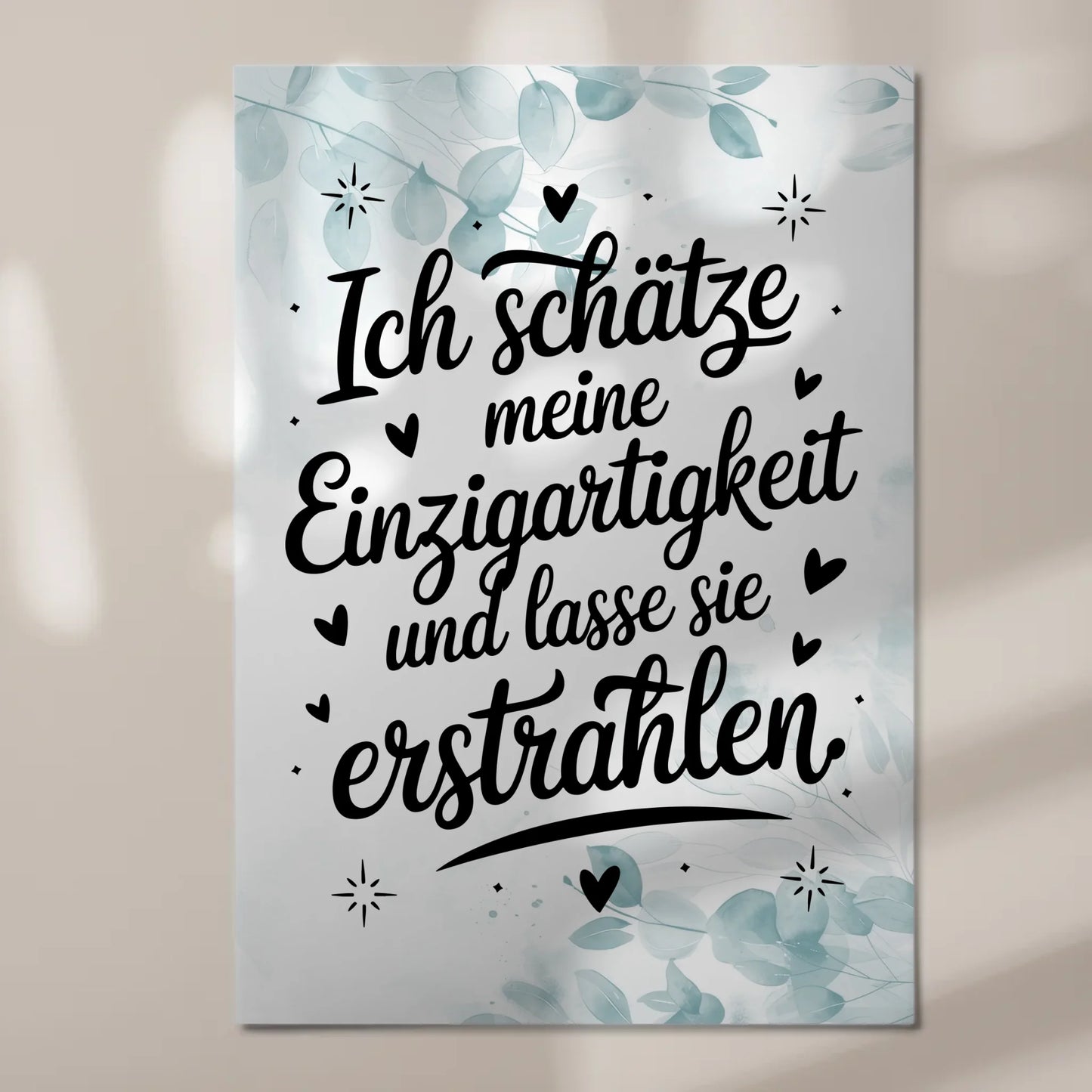 Magnetisches Wandbild Spruch Affirmation Einzigartigkeit