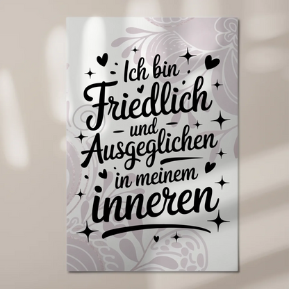 Positives Wandbild Magnet: Ich bin friedlich und ausgeglichen