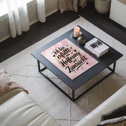 Spruch Affirmation Magnet Wandbild Positiv Hoffnung Zuversicht