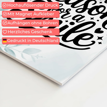 Spruch Fotoboard Magnet Wandbild Be the Reason for a Smile